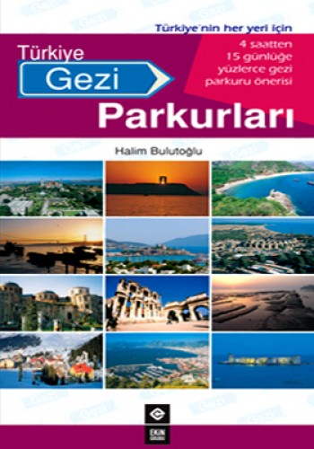 TÜRKİYE GEZİ PARKURLARI