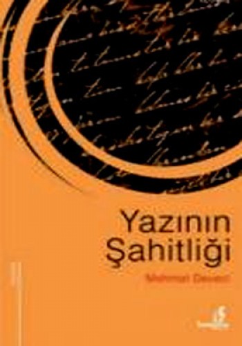 YAZININ ŞAHİTLİĞİ