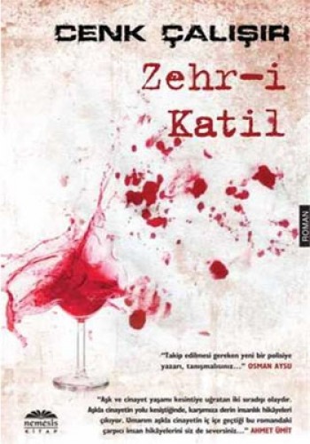 ZEHRİ KATİL