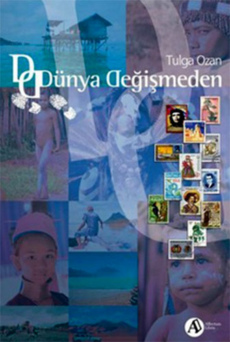 DÜNYA DEĞİŞMEDEN