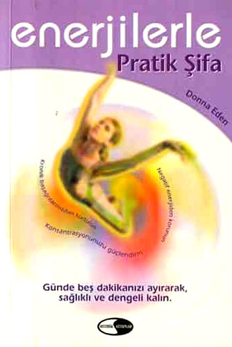 ENERJİLERLE PRATİK ŞİFA