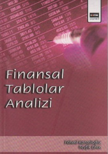 FİNANSAL TABLOLAR ANALİZİ