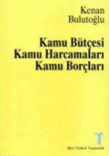 KAMU BÜTÇESİ KAMU HARCAMA