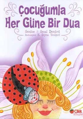 ÇOCUĞUMLA HER GÜNE BİR DUA CİLTLİ