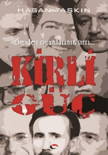 KİRLİ GÜÇ