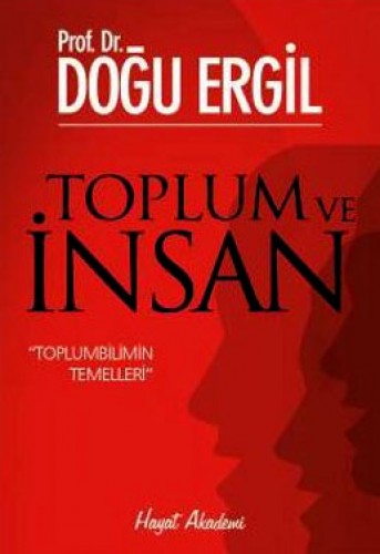 TOPLUM VE İNSAN