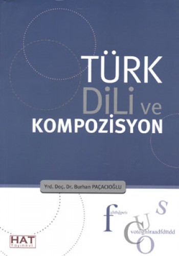 TÜRK DİLİ VE KOMPOSİZYON