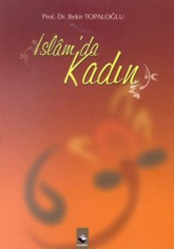 İSLAMDA KADIN