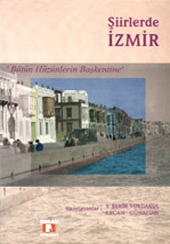 ŞİİRLERDE İZMİR