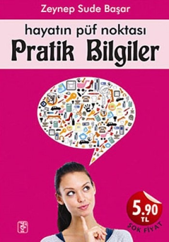 Hayatın Püf Noktası - Pratik Bilgiler