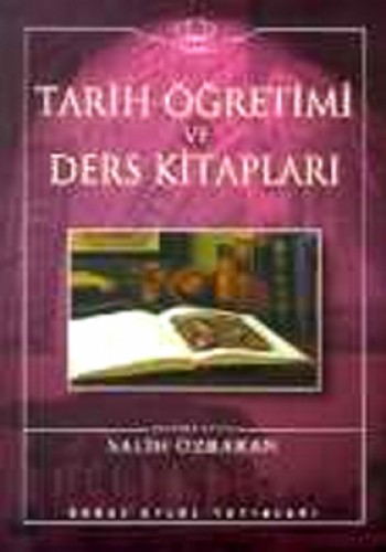 TARİH ÖĞRETİMİ VE DERS KİTAPLARI