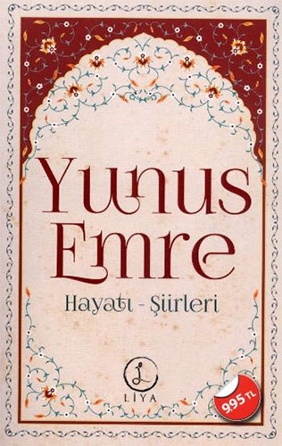 YUNUS EMRE HAYATI ŞİİRLERİ