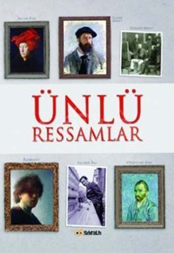 ÜNLÜ RESSAMLAR