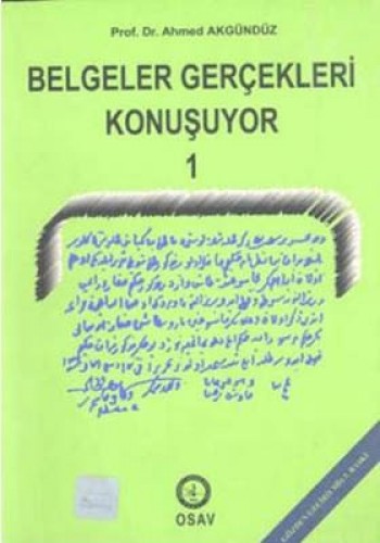 BELGELER GERÇEKLERİ KONUŞUYOR 1