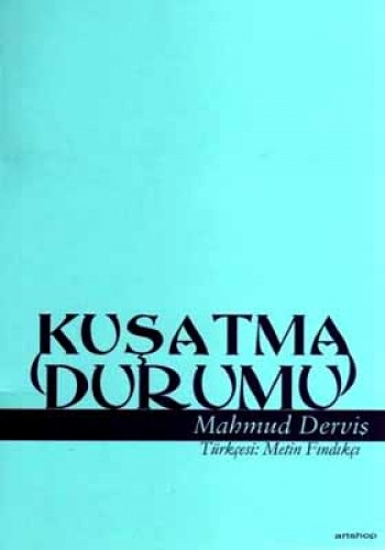 KUŞATMA DURUMU