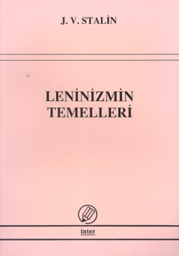 LENİNİZMİN TEMELLERİ