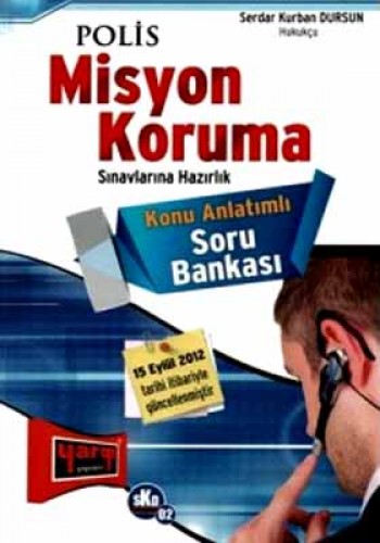 POLİS MİSYON KORUMA KONU ANL.SORU BANKASI