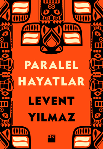 PARALEL HAYATLAR