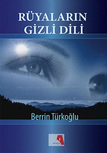 RÜYALARIN GİZLİ DİLİ