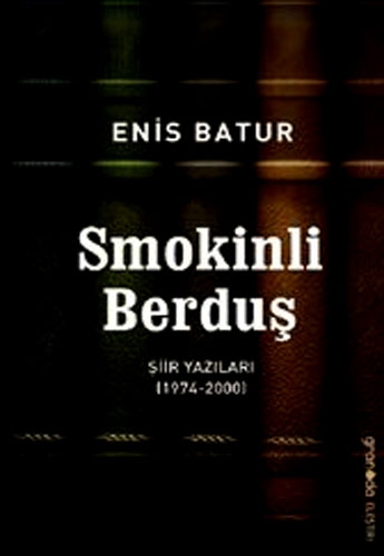 SMOKİNLİ BERDUŞ