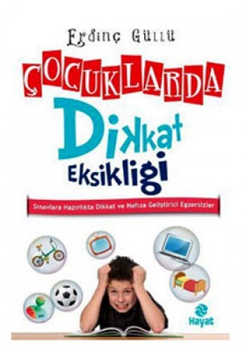 ÇOCUKLARDA DİKKAT EKSİKLİĞİ