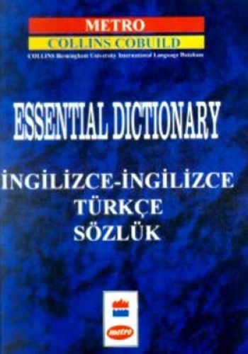 ESSENTIAL DICTIONARY İNG.-İNG.TÜRKÇE METRO