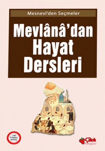 MEVLANADAN HAYAT DERSLERİ