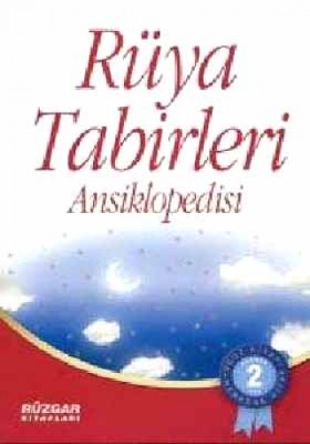 RÜYA TABİRLERİ ANSİKLOPEDİSİ