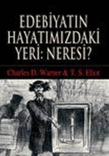 EDEBİYATIN HAYATIMIZDAKİ YERİ NERESİ