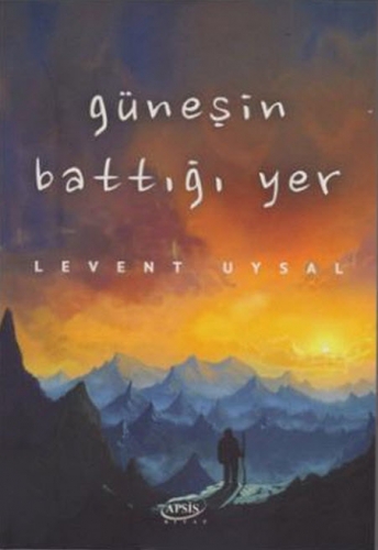 GÜNEŞİN BATTIĞI YER