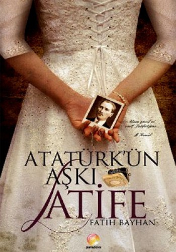 ATATÜRKÜN AŞKI LATİFE