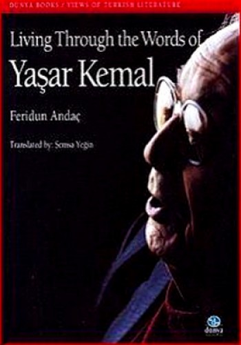 LİVİNG THROUGH THE WORDS OF YAŞAR KEMAL