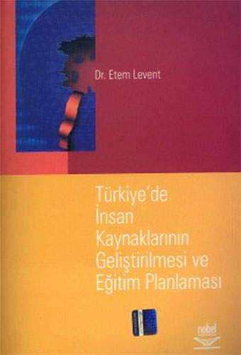 TÜRKİYEDE İNSAN KAYN.GELİŞ.VE EĞİT.PLANL