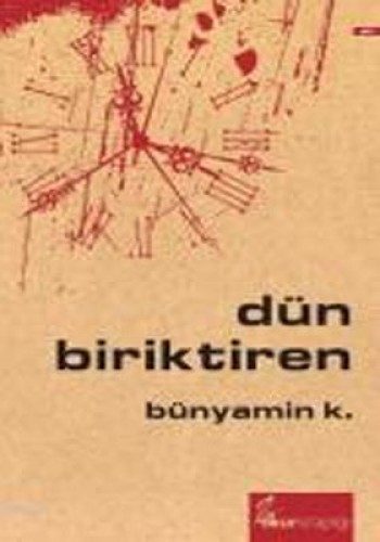 DÜN BİRİKTİREN