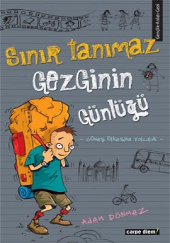 SINIR TANIMAZ GEZGİNİN GÜNLÜĞÜ