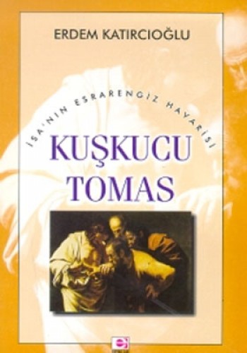 Kuşkucu Tomas