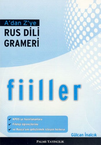 A’dan Z’ye Rus Dili Grameri - Fiiller