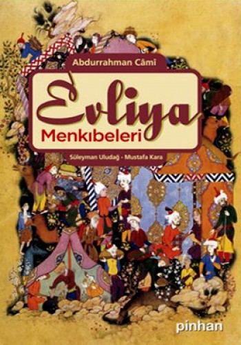 EVLİYA MENKIBELERİ