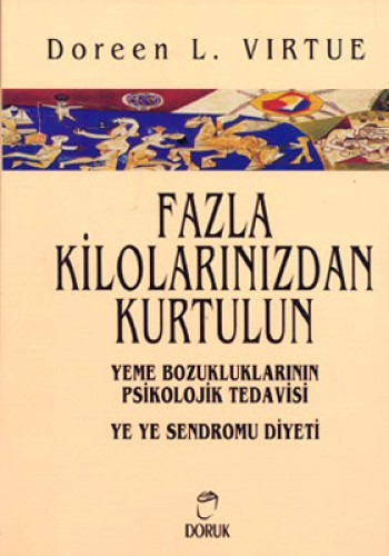 FAZLA KİLOLARINIZDAN KURTULUN