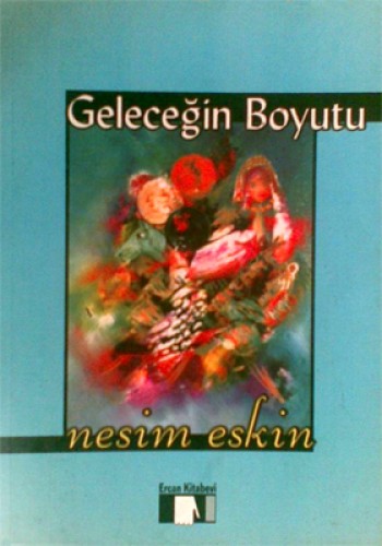 GELECEĞİN BOYUTU