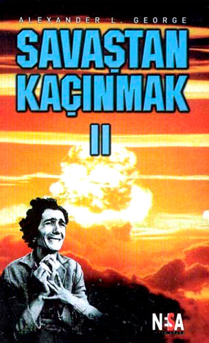 SAVAŞTAN KAÇINMAK 2