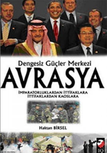 DENGESİZ GÜÇLER MERKEZİ AVRASYA