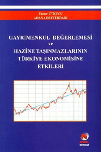 GAYRİMENKUL DEĞERLEMESİ VE HAZİNE TAŞINMAZL.