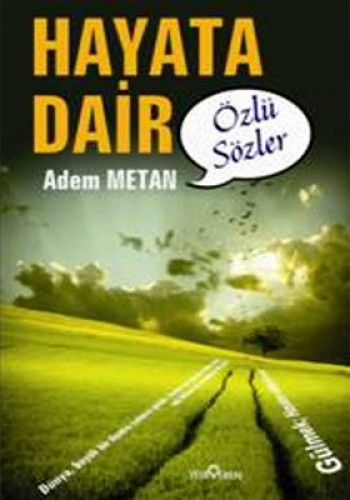 HAYATA DAİR