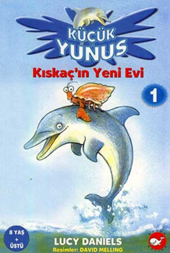 KÜÇÜK YUNUSLAR 1 KISKAÇIN YENİ EVİ