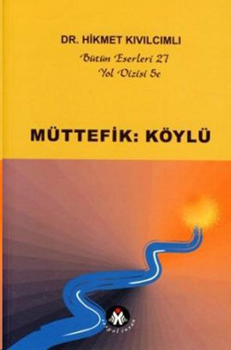 MÜTTEFİK KÖYLÜ