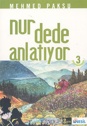 NUR DEDE ANLATIYOR 3