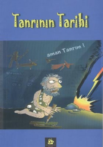 TANRININ TARİHİ