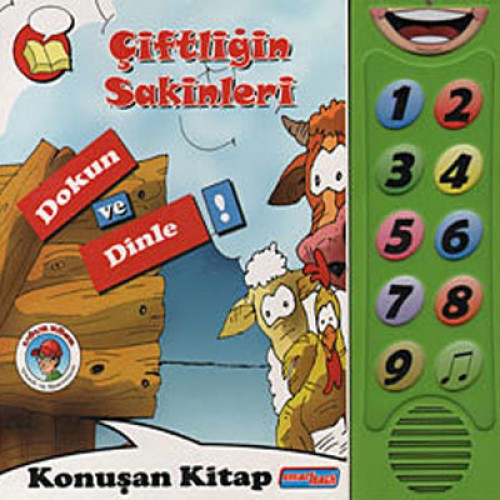 ÇİFTLİĞİN SAKİNLERİ DOKUN VE DİNLE