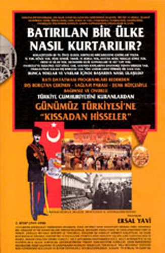 BATIRILAN BİR ÜLKE NASIL KURTARILIR